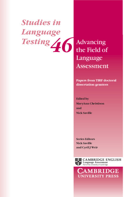 Advancing the Field of Language Assessment; Papers from TIRF Doctoral Dissertation Grantees (Paperback / softback) 9781316634486