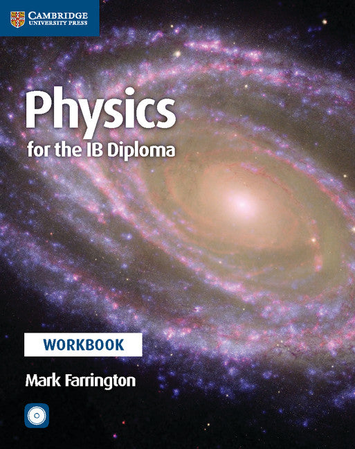 Physics for the IB Diploma Workbook with CD-ROM (Multiple-component retail product, part(s) enclosed) 9781316634929