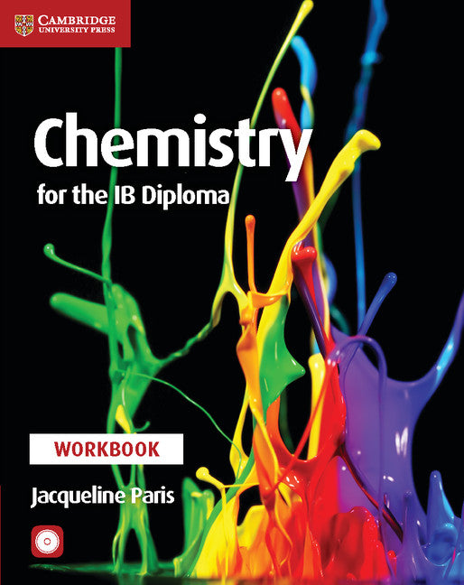 Chemistry for the IB Diploma Workbook with CD-ROM (Multiple-component retail product, part(s) enclosed) 9781316634950