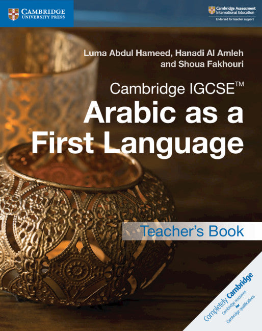 Cambridge IGCSE™ Arabic as a First Language Teacher's Book (Paperback / softback) 9781316636190