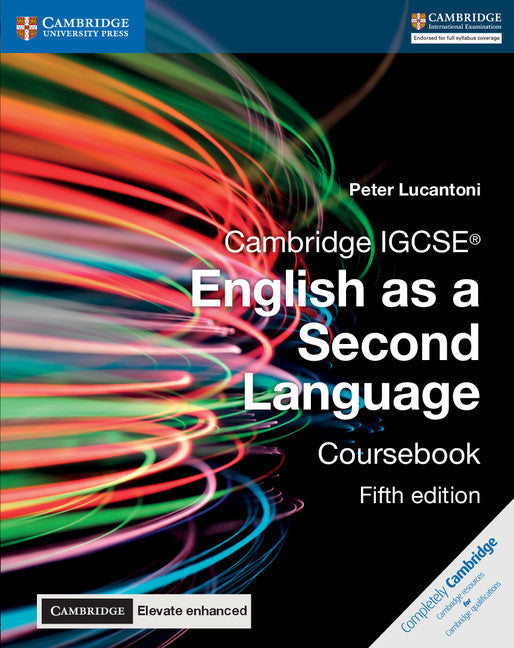 Cambridge IGCSE® English as a Second Language Coursebook with Digital Access (2 Years) 5 Ed (Multiple-component retail product) 9781316636527