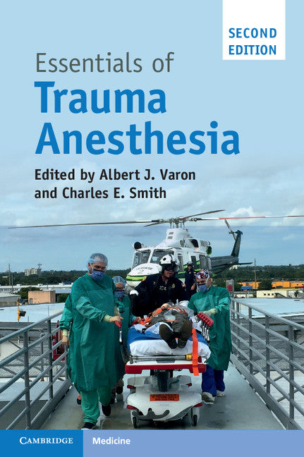 Essentials of Trauma Anesthesia (Paperback / softback) 9781316636718