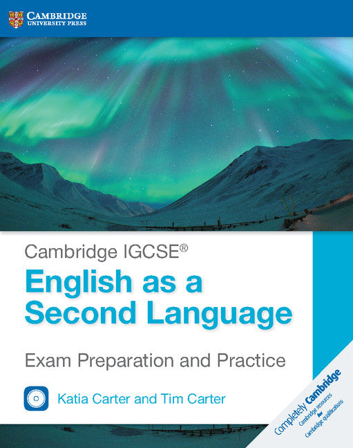 Cambridge IGCSE® English as a Second Language Exam Preparation and Practice with Audio CDs (2) (Multiple-component retail product, part(s) enclosed) 9781316636787