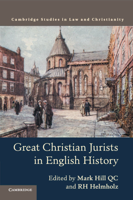 Great Christian Jurists in English History (Paperback / softback) 9781316638019