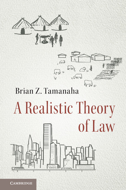 A Realistic Theory of Law (Paperback / softback) 9781316638514