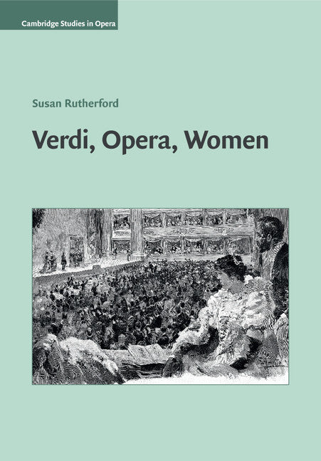 Verdi, Opera, Women (Paperback / softback) 9781316639573