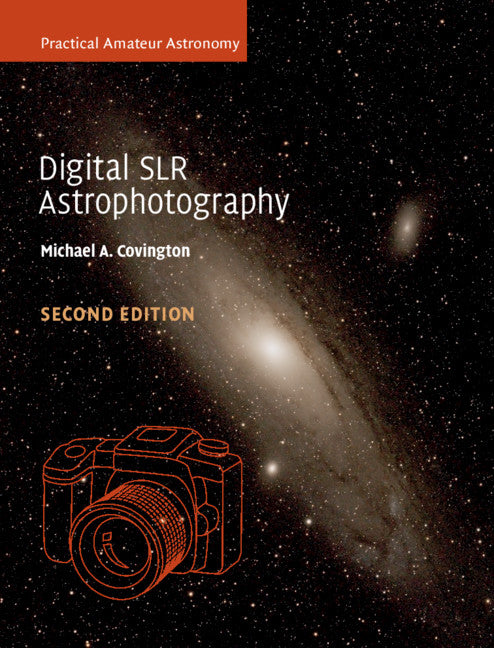 Digital SLR Astrophotography (Paperback / softback) 9781316639931