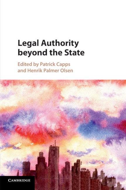 Legal Authority beyond the State (Paperback / softback) 9781316640364