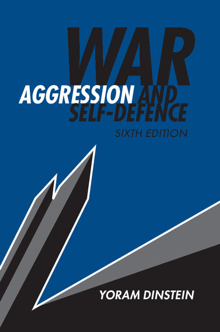 War, Aggression and Self-Defence (Paperback / softback) 9781316641668