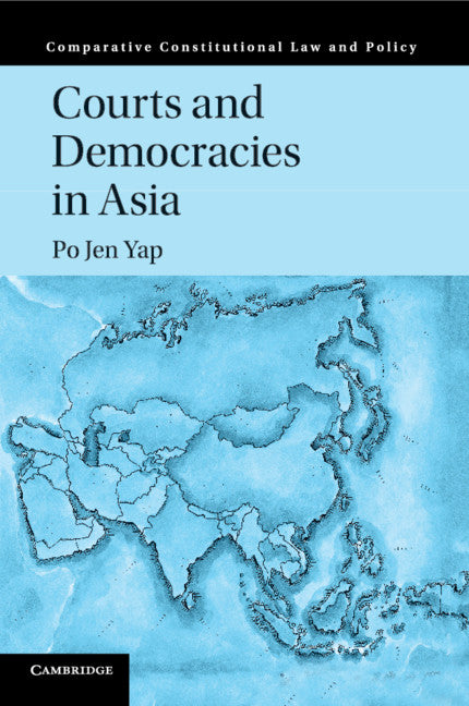 Courts and Democracies in Asia (Paperback / softback) 9781316642559