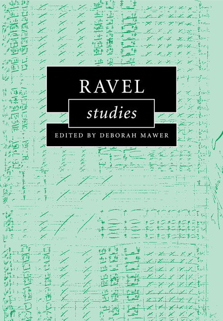 Ravel Studies (Paperback / softback) 9781316642979