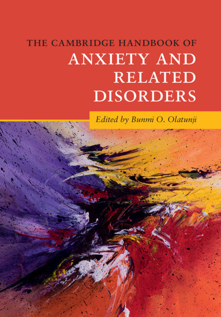 The Cambridge Handbook of Anxiety and Related Disorders (Paperback / softback) 9781316643495