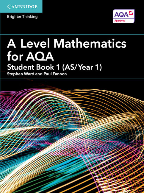 A Level Mathematics for AQA Student Book 1 (AS/Year 1) (Paperback / softback) 9781316644225