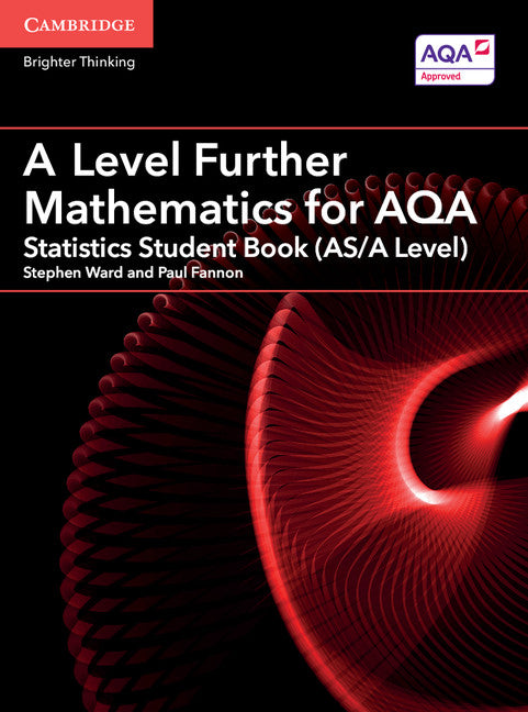 A Level Further Mathematics for AQA Statistics Student Book (AS/A Level) (Paperback / softback) 9781316644508