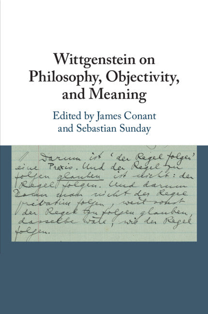 Wittgenstein on Philosophy, Objectivity, and Meaning (Paperback / softback) 9781316645406