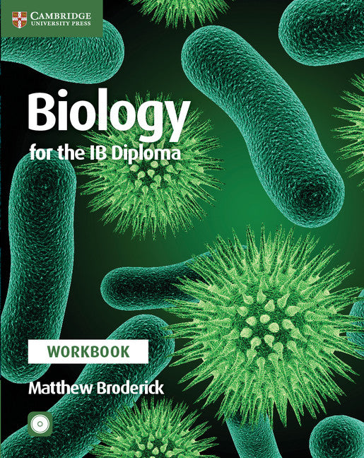 Biology for the IB Diploma Workbook with CD-ROM (Multiple-component retail product, part(s) enclosed) 9781316646090