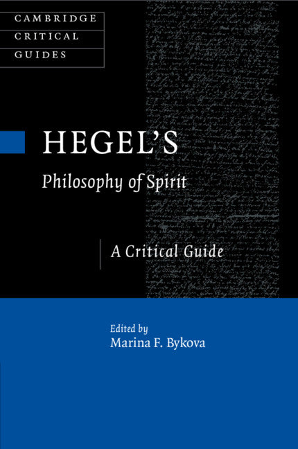 Hegel's Philosophy of Spirit; A Critical Guide (Paperback / softback) 9781316646861