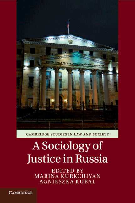 A Sociology of Justice in Russia (Paperback / softback) 9781316648285