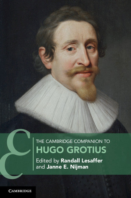The Cambridge Companion to Hugo Grotius (Paperback / softback) 9781316648315