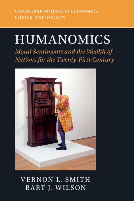 Humanomics; Moral Sentiments and the Wealth of Nations for the Twenty-First Century (Paperback / softback) 9781316648810