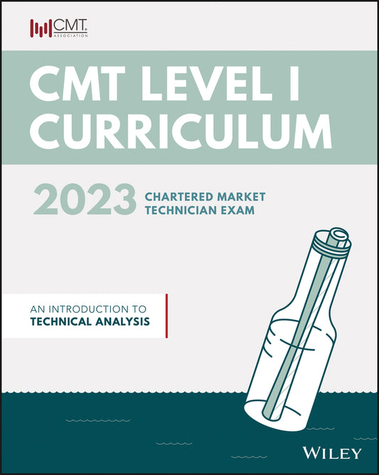 CMT Curriculum Level I 2023 – An Introduction to Technical Analysis (Paperback / softback) 9781394184774