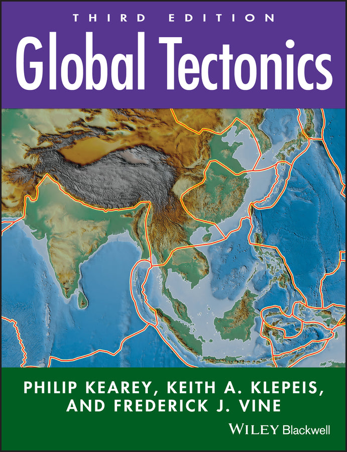 Global Tectonics 3e (Paperback / softback) 9781405107778