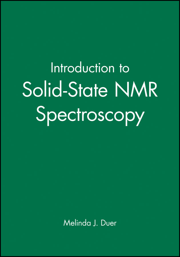 Introduction to Solid–State NMR Spectroscopy (Paperback / softback) 9781405109147