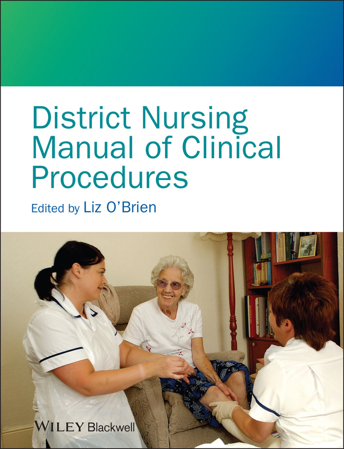 District Nursing Manual of Clinical Procedures (Paperback / softback) 9781405114592