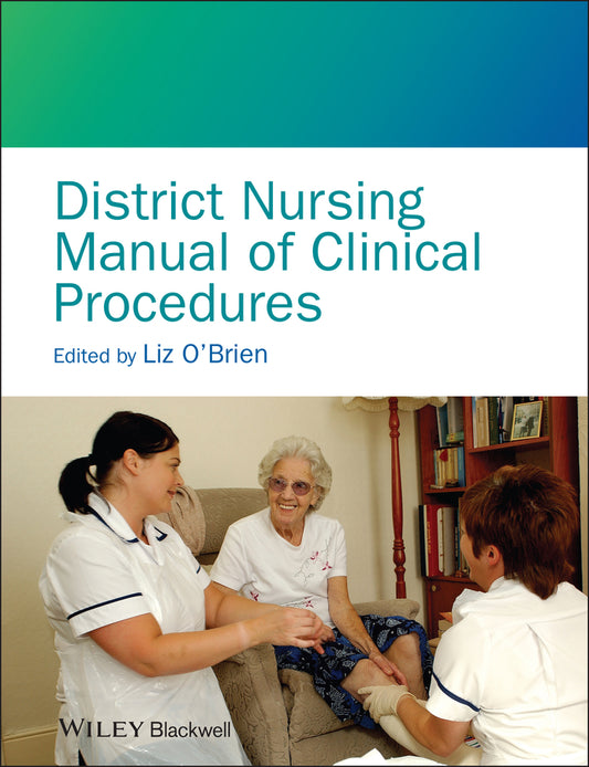 District Nursing Manual of Clinical Procedures (Paperback / softback) 9781405114592