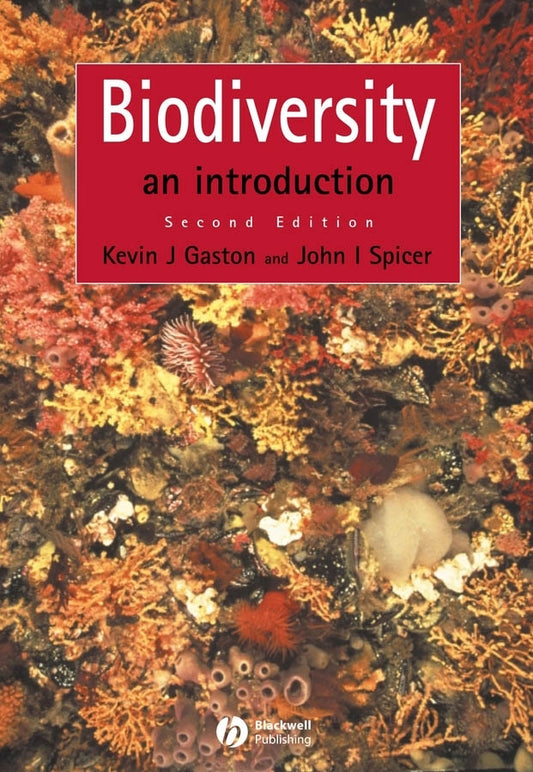 Biodiversity – An Introduction 2e (Paperback / softback) 9781405118576