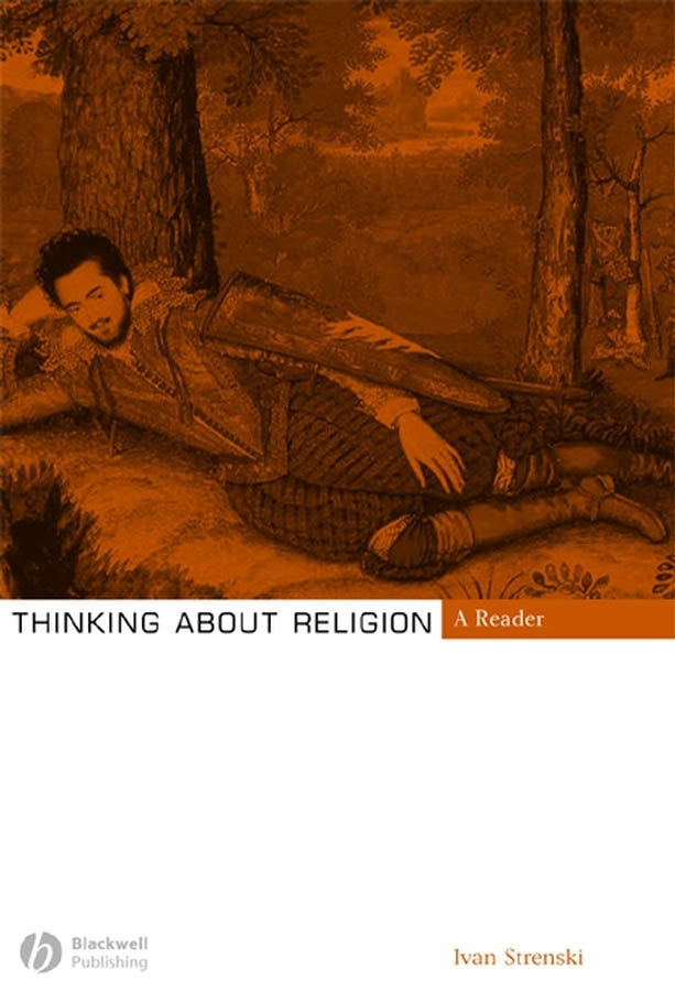 Thinking About Religion – A Reader (Paperback / softback) 9781405121675
