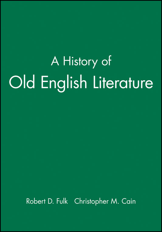 A History of Old English Literature (Paperback / softback) 9781405121811