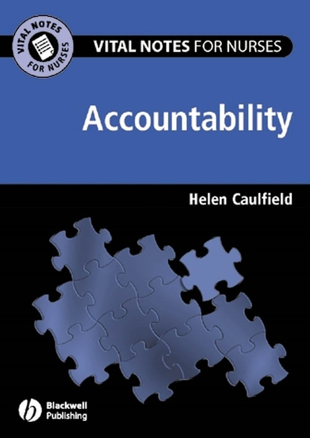 Accountability – Vital Notes for Nurses (Paperback / softback) 9781405122795