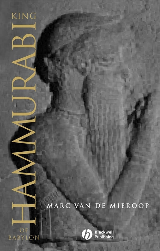 King Hammurabi of Babylon (Paperback / softback) 9781405126601