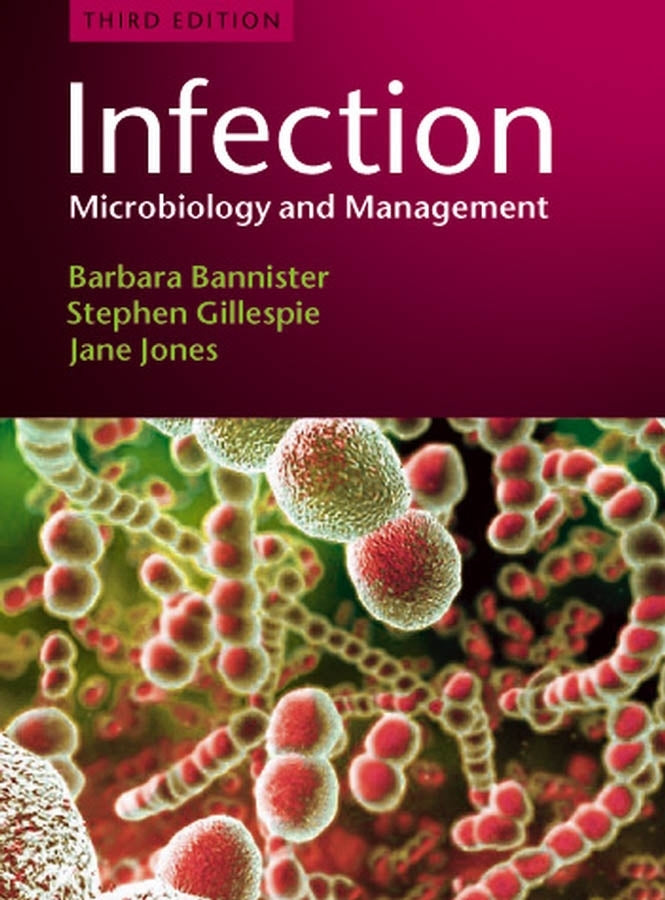 Infection – Microbiology and Management 3e (Paperback / softback) 9781405126656