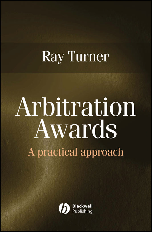 Arbitration Awards – A Practical Approach (Hardback) 9781405130639