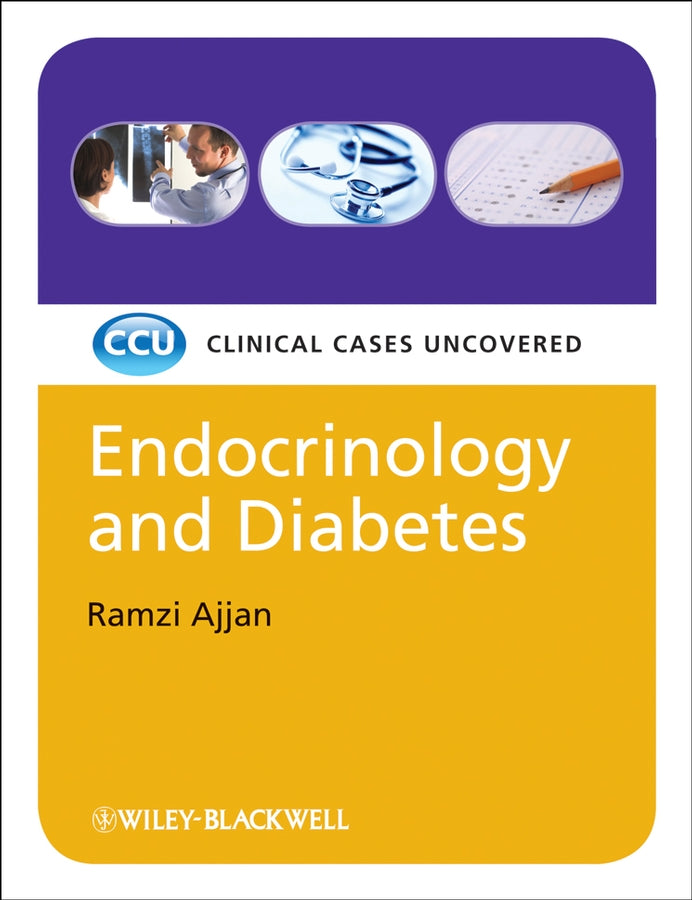 Endocrinology and Diabetes – Clinical Cases Uncovered (Paperback / softback) 9781405157261