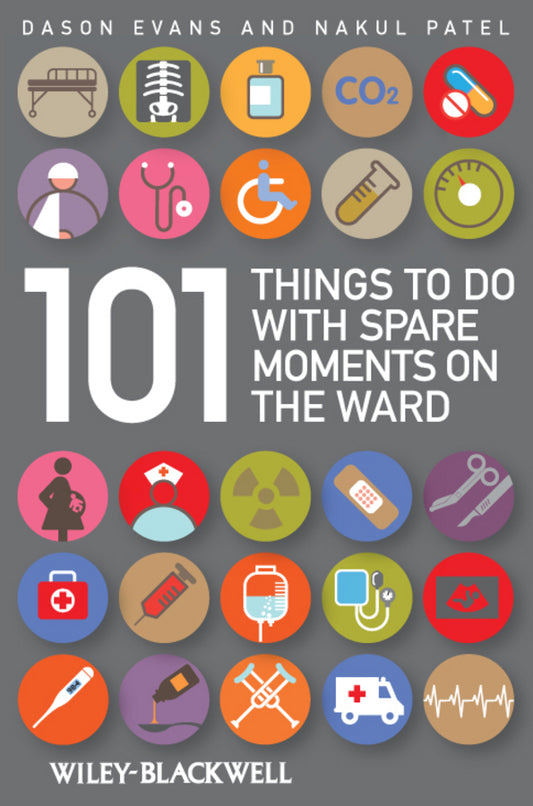 101 Things To Do with Spare Moments on the Ward (Paperback / softback) 9781405159852