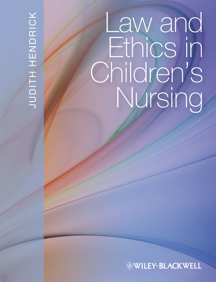 Law and Ethics in Children?s Nursing (Paperback / softback) 9781405161060