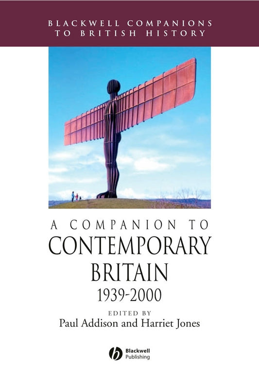 A Companion to Contemporary Britain 1939–2000 (Paperback / softback) 9781405167307