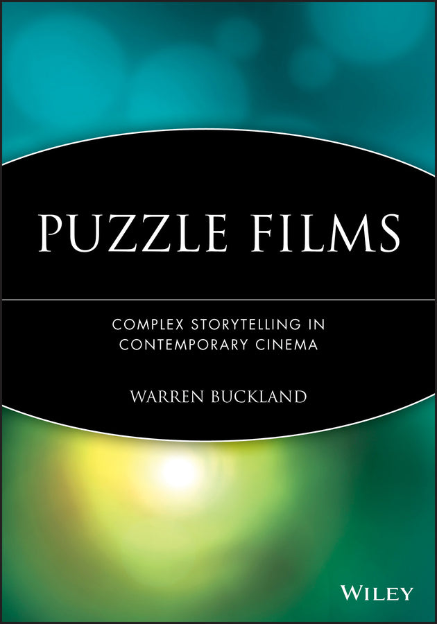 Puzzle Films – Complex Storytelling in Contemporary Cinema (Paperback / softback) 9781405168625