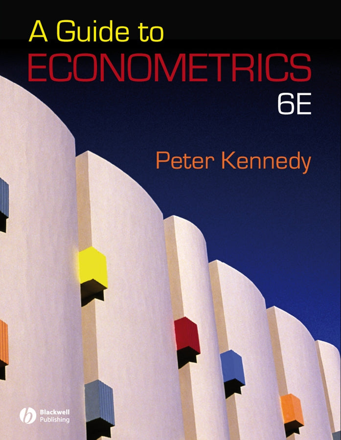 A Guide to Econometrics 6e (Hardback) 9781405182584