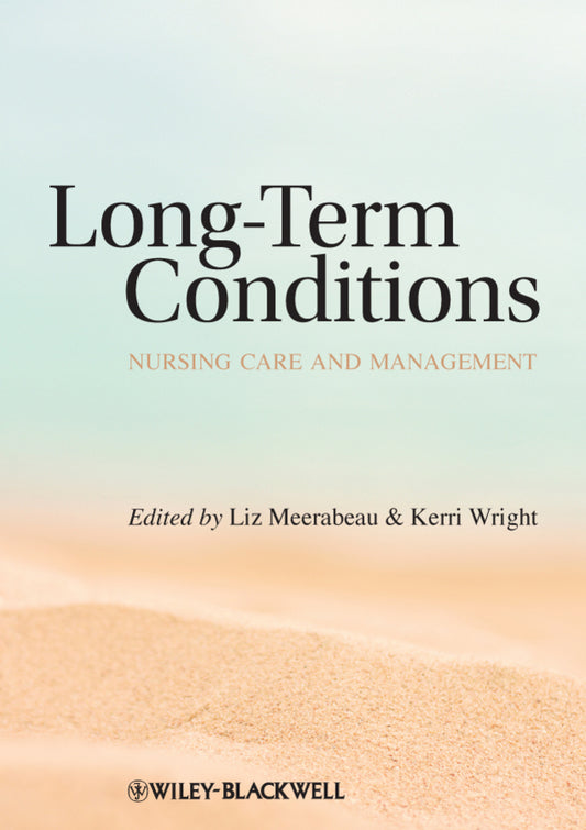 Long–Term Conditions – Nursing Care and Management (Paperback / softback) 9781405183383