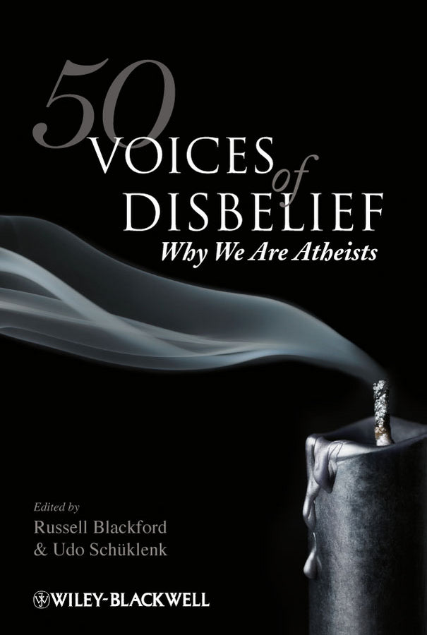 50 Voices of Disbelief – Why We Are Atheists (Paperback / softback) 9781405190466