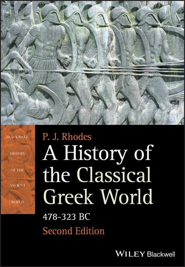 A History of the Classical Greek World, 478–323 BC  2e (Paperback / softback) 9781405192866