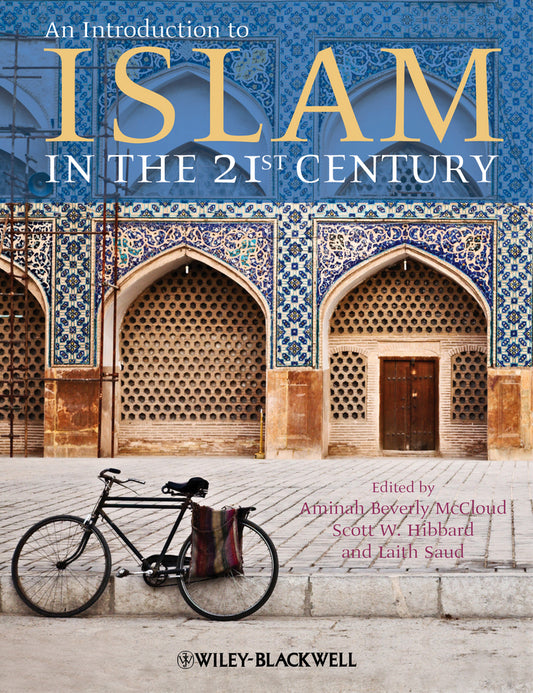 An Introduction to Islam in the 21st Century (Paperback / softback) 9781405193603