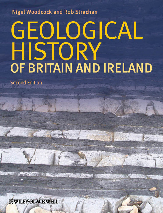 Geological History of the Britain and Ireland 2e (Paperback / softback) 9781405193818