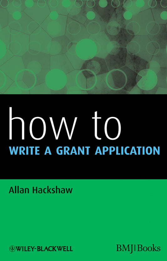 How to Write a Grant Application (Paperback / softback) 9781405197557