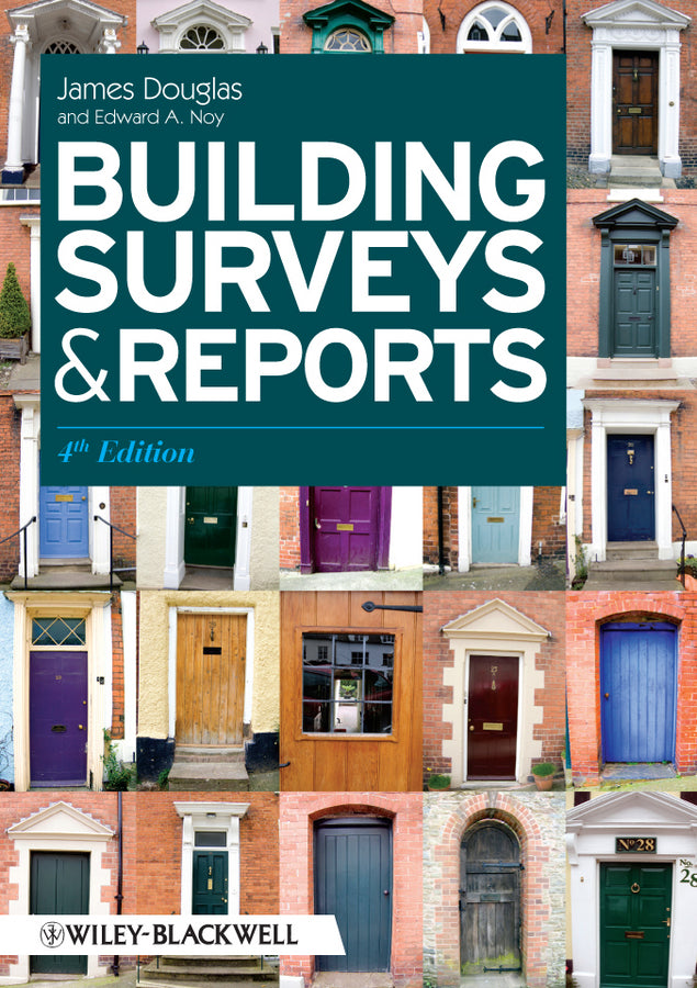 Building Surveys and Reports 4e (Paperback / softback) 9781405197618