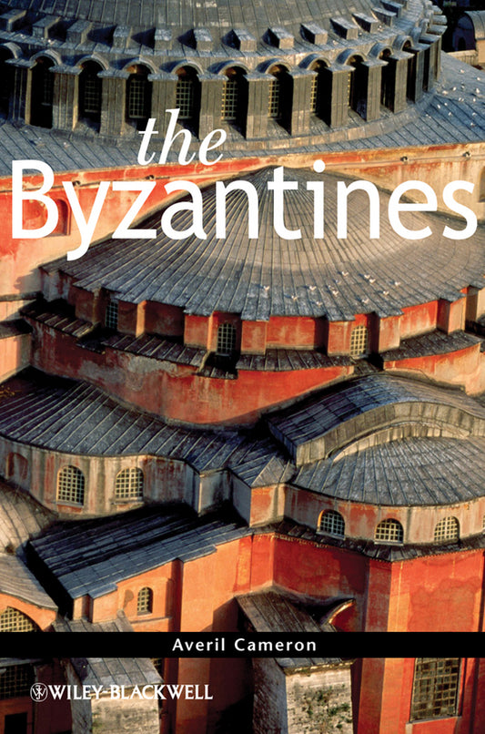 The Byzantines (Paperback / softback) 9781405198332